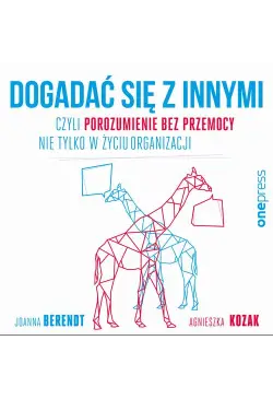 Dogadać się z innymi, czyli...