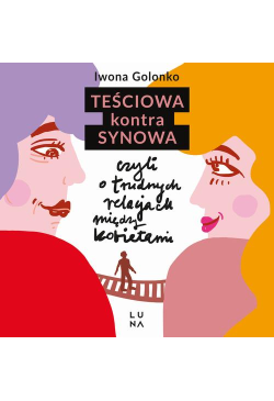 Teściowa kontra synowa