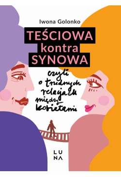 Teściowa kontra synowa