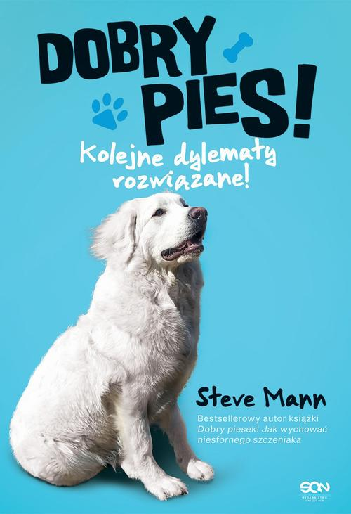 Dobry pies. Kolejne dylematy rozwiązane!