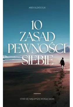 10 zasad pewności siebie