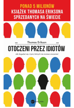 Otoczeni przez idiotów