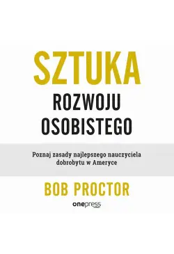 Sztuka rozwoju osobistego....