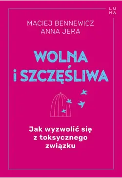 Wolna i szczęśliwa