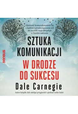 Sztuka komunikacji. W...