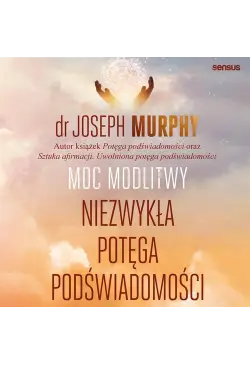 Moc modlitwy. Niezwykła...