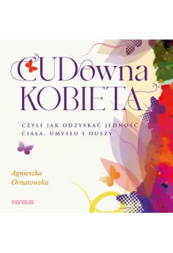 CUD-owna kobieta, czyli jak...