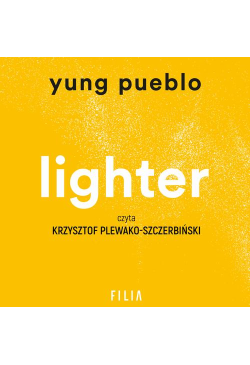 Lighter. Uwolnij się od...