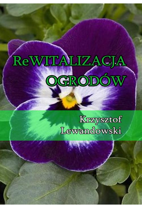 Rewitalizacja ogrodów