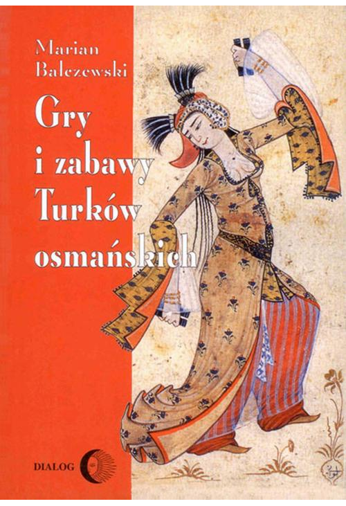 Gry i zabawy Turków osmańskich