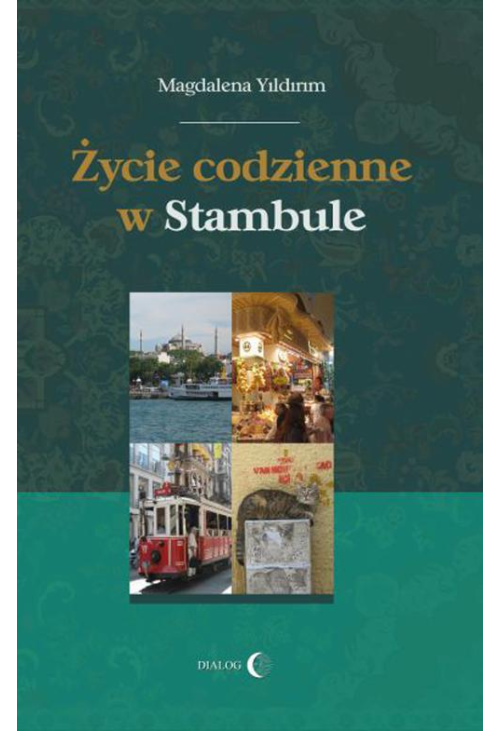 Życie codzienne w Stambule