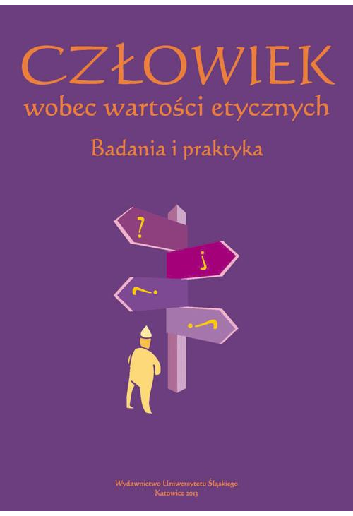 Człowiek wobec wartości etycznych