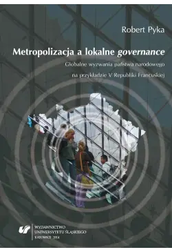 Metropolizacja a lokalne...