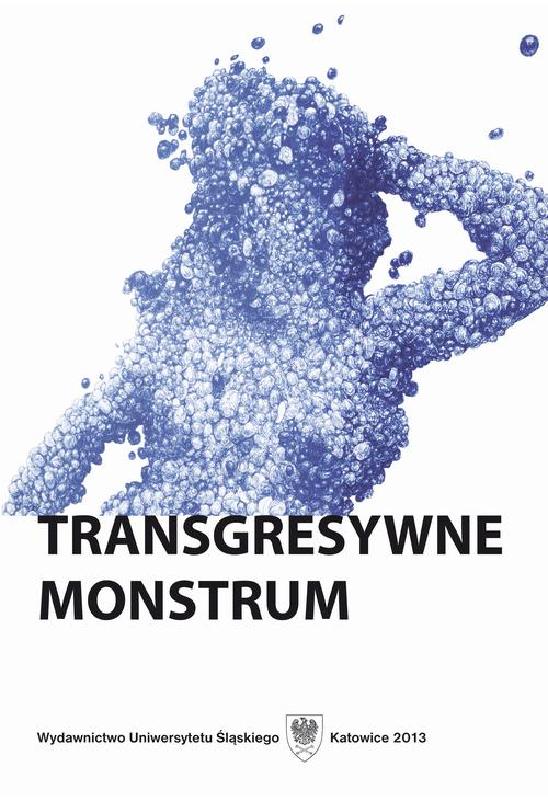 Transgresywne monstrum