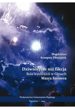 Dziwniejsze niż fikcja