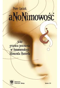 Anonimowość jako granica...