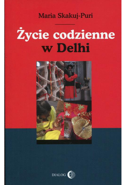 Życie codzienne w Delhi