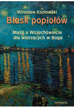 Blask popiołów. Myśli o...
