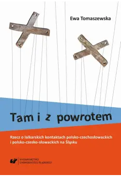 Tam i z powrotem. Rzecz o...