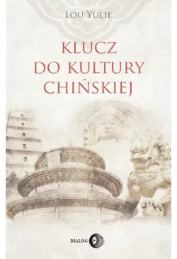 Klucz do kultury chińskiej