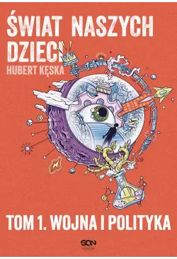 Świat naszych dzieci. Tom...
