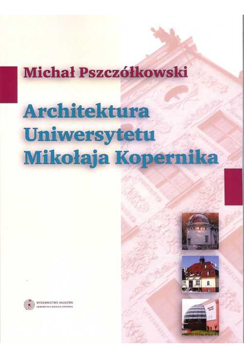 Architektura Uniwersytetu Mikołaja Kopernika