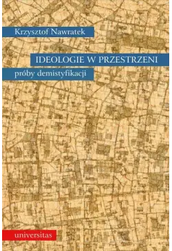 Ideologie w przestrzeni....