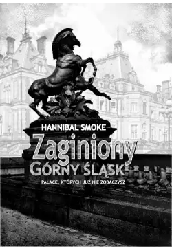 Zaginiony Górny Śląsk