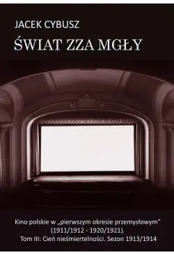 Świat zza mgły. Tom 3 Kino...