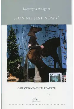 Koń nie jest nowy