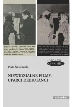 Niewidzialne filmy, uparci...