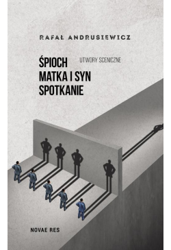 Śpioch Matka i syn...
