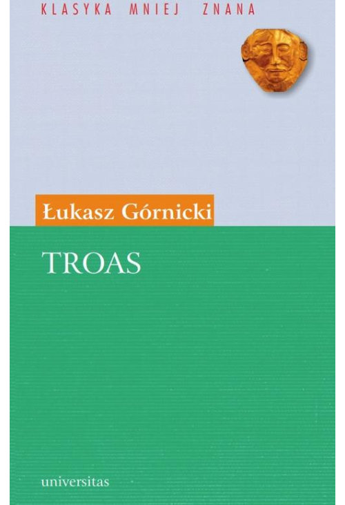 Troas. Tragedyja z Seneki