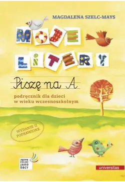 Moje litery. Piszę na A....