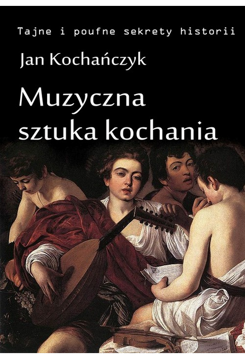 Muzyczna sztuka kochania