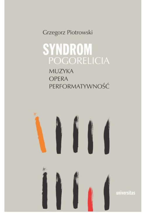 Syndrom Pogorelicia Muzyka - opera - performatywność
