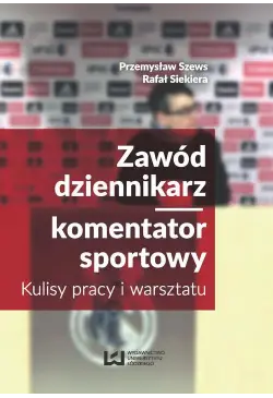 Zawód dziennikarz...