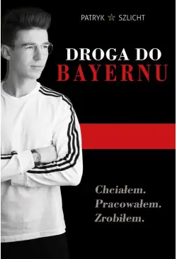 Droga do Bayernu