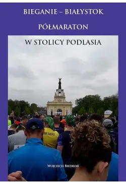 Bieganie - Białystok...