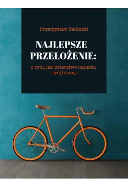 Najlepsze przełożenie: o...