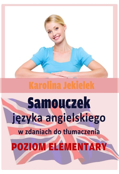 Samouczek języka angielskiego w zdaniach do tłumaczenia