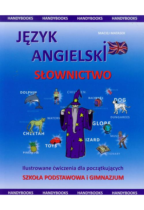 Język angielski - Słownictwo Ilustrowane - ćwiczenia dla początkujących