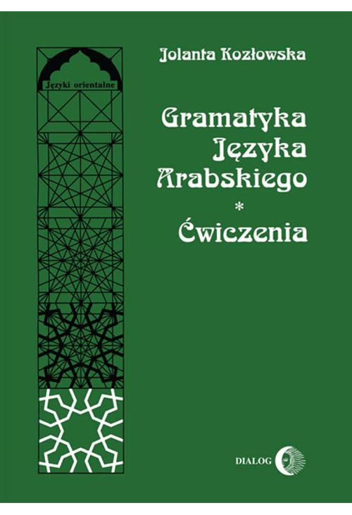 Gramatyka języka arabskiego. Ćwiczenia