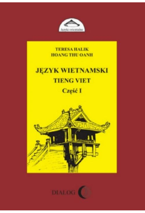 Język wietnamski Tieng Viet część I
