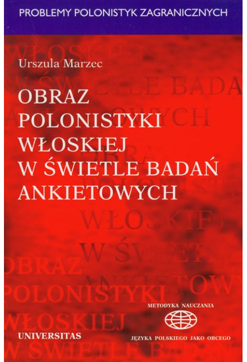 Obraz polonistyki włoskiej w świetle badań ankietowych