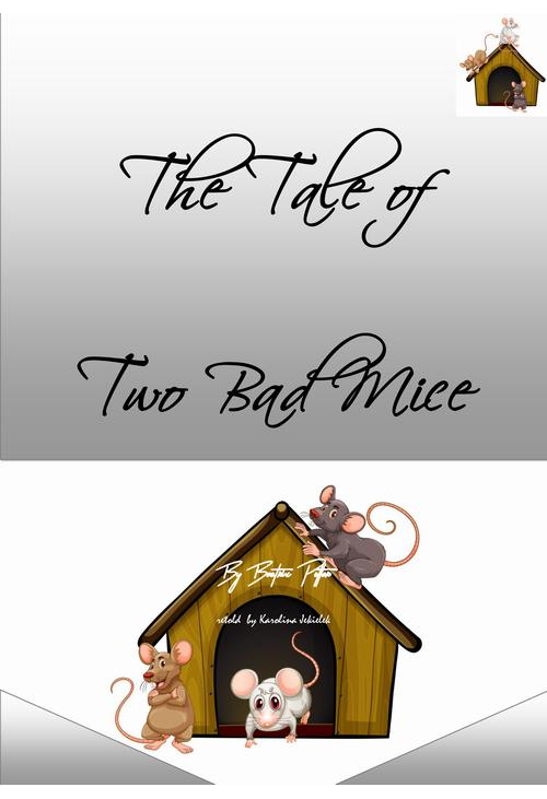 The Tale of Two Bad Mice