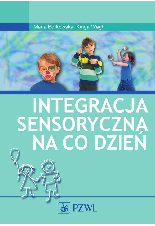 Integracja sensoryczna na co dzień