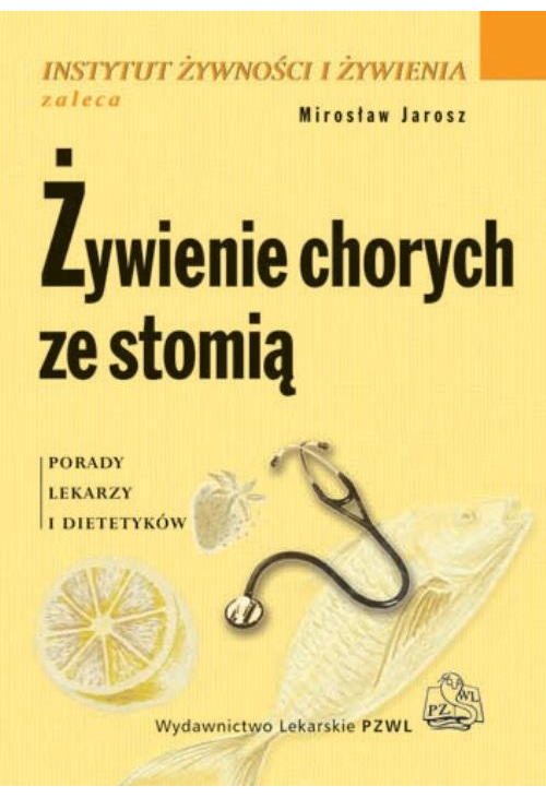 Żywienie chorych ze stomią