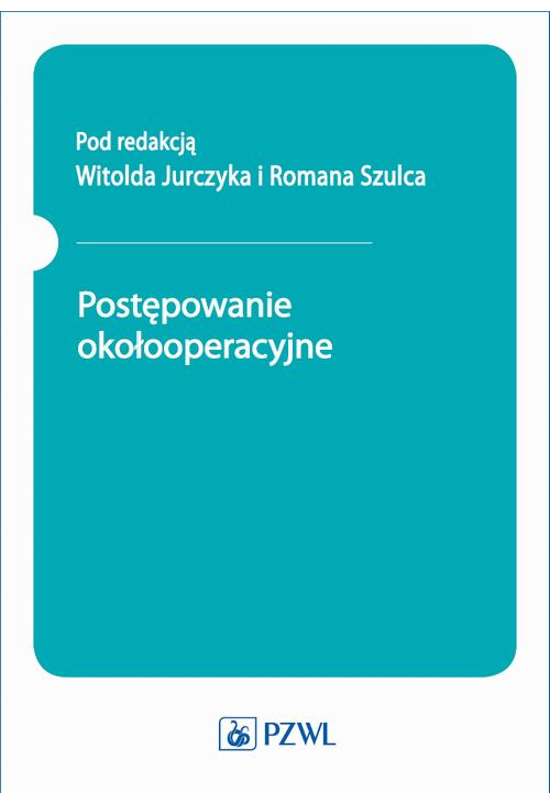 Postępowanie okołooperacyjne