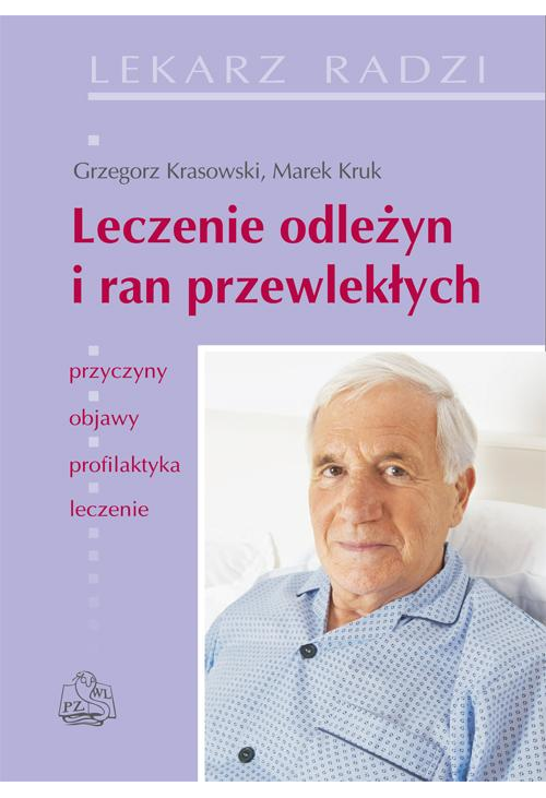 Leczenie odleżyn i ran przewlekłych